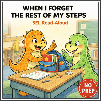 Forgetting the Rest of My Steps Social Story for K–2