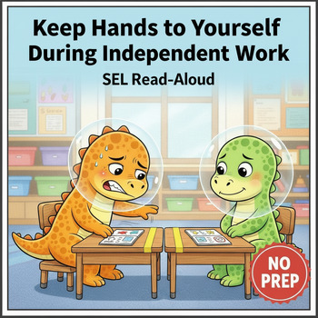 Cover: Keep Hands to Yourself During Independent Work Social…